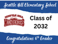 Seattle Hill 6th Grade Graduation Yard Sign