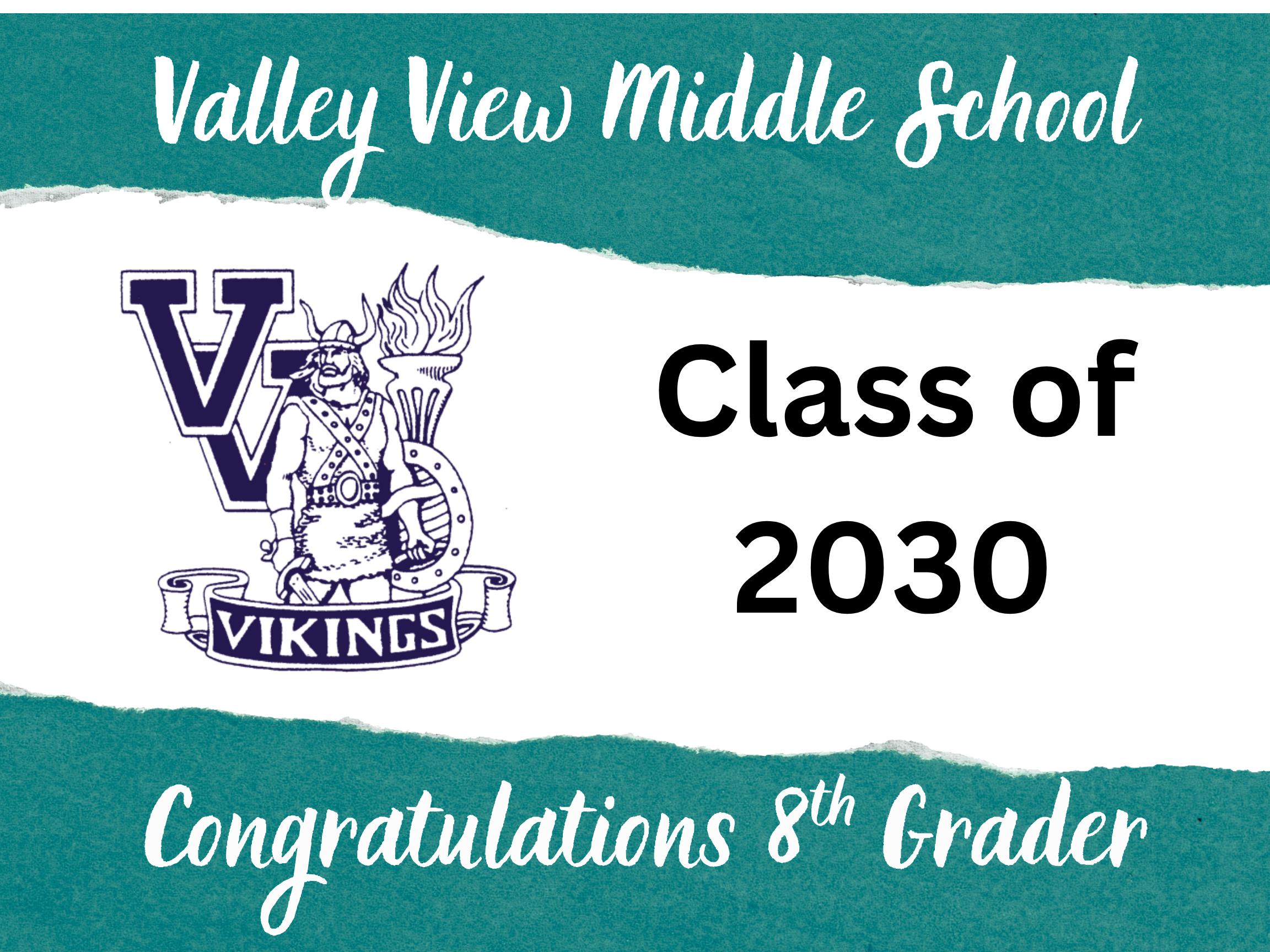 Valley View Middle School Graduation Yard signs