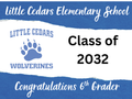 Little Cedars Elementary School - Graduation Yard Sign